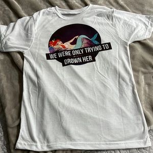 Neverland Mermaid shirt Peter Pan “we were only trying to drown her” 🧜‍♀️